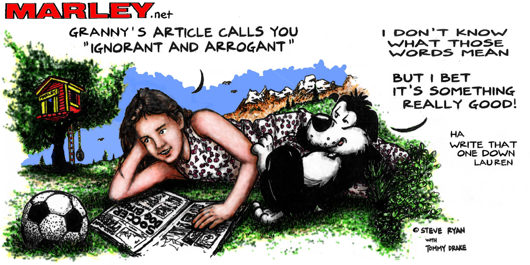 ignorant and arogant